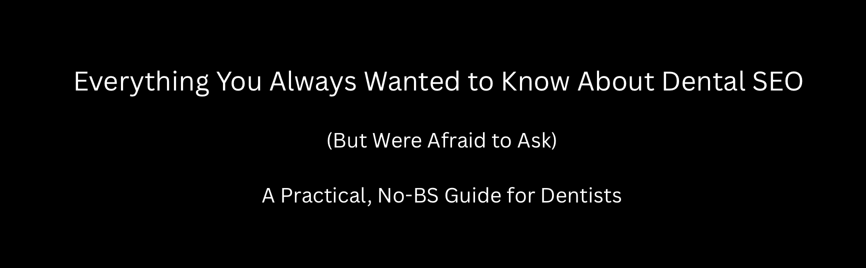 Dental SEO for Dentists